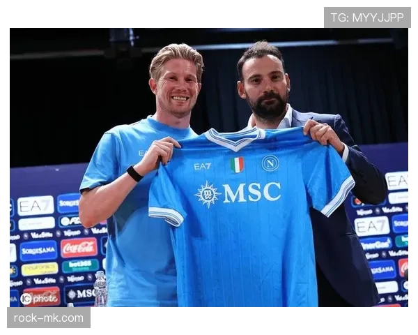 德布劳内领衔，那不勒斯2025赛季再创辉煌