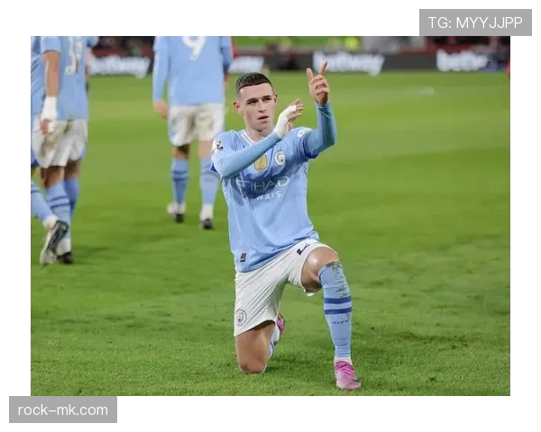 福登展现出色表现，成为曼城战术体系中的核心力量